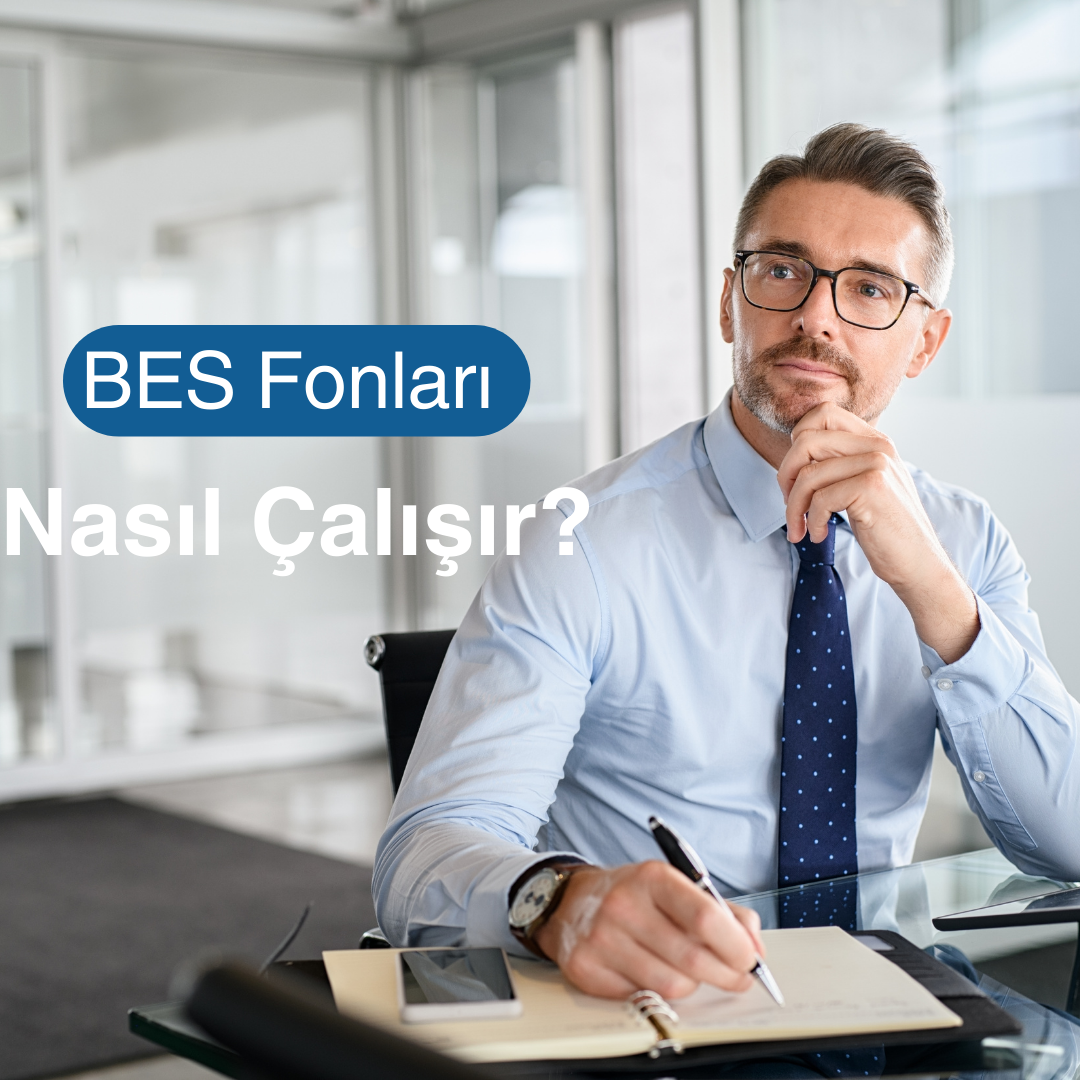 BES Fonları Nasıl Çalışır? Fon Seçimi Rehberi
